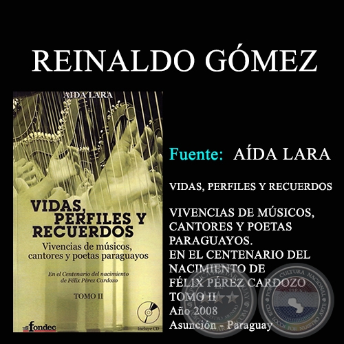 REINALDO GÓMEZ - VIDAS, PERFILES Y RECUERDOS (TOMO II)